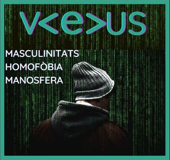 Homofòbia i Masculinitat: VeUS càpsules audiovisuals